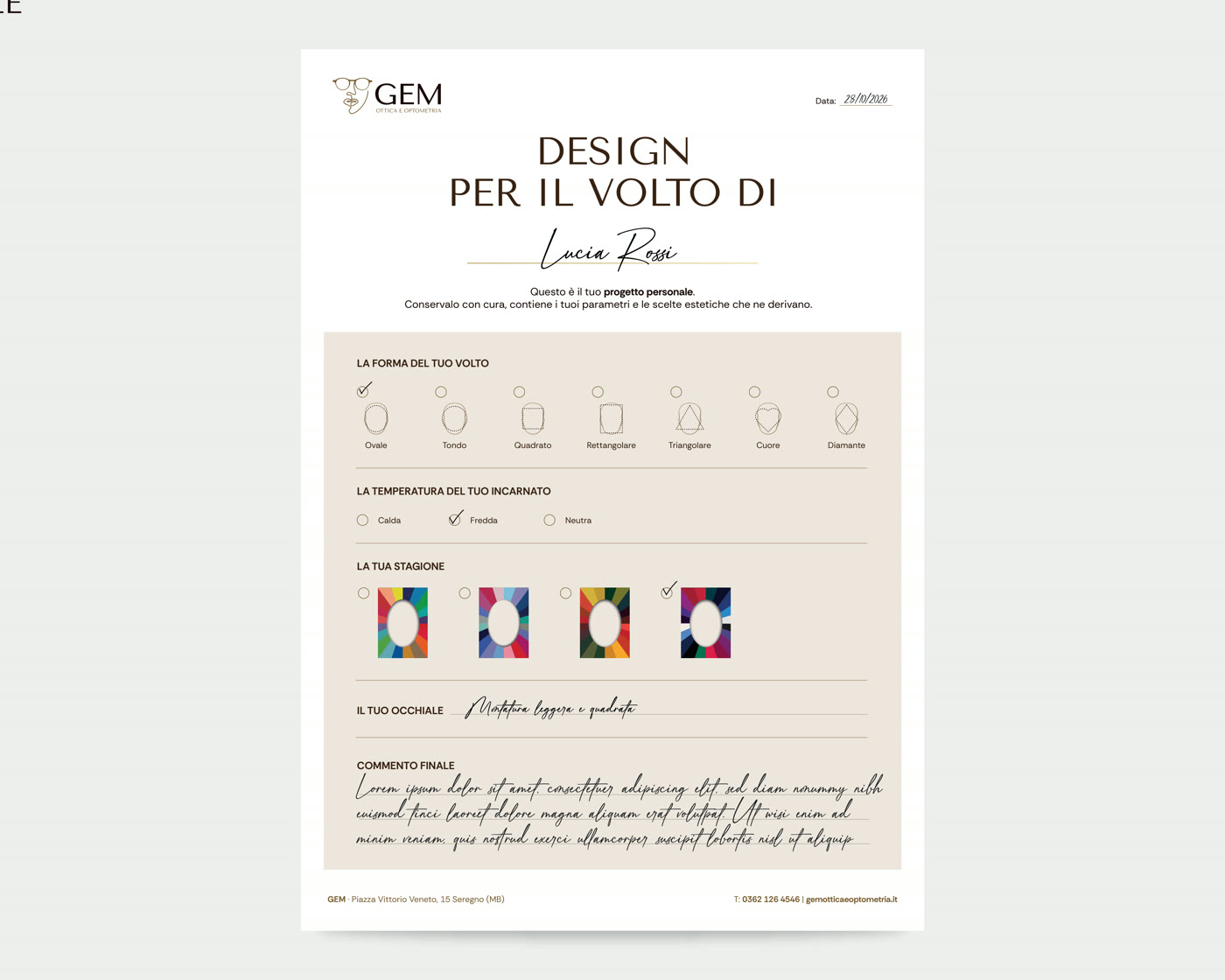 La scheda personale Design per il volto, compilata